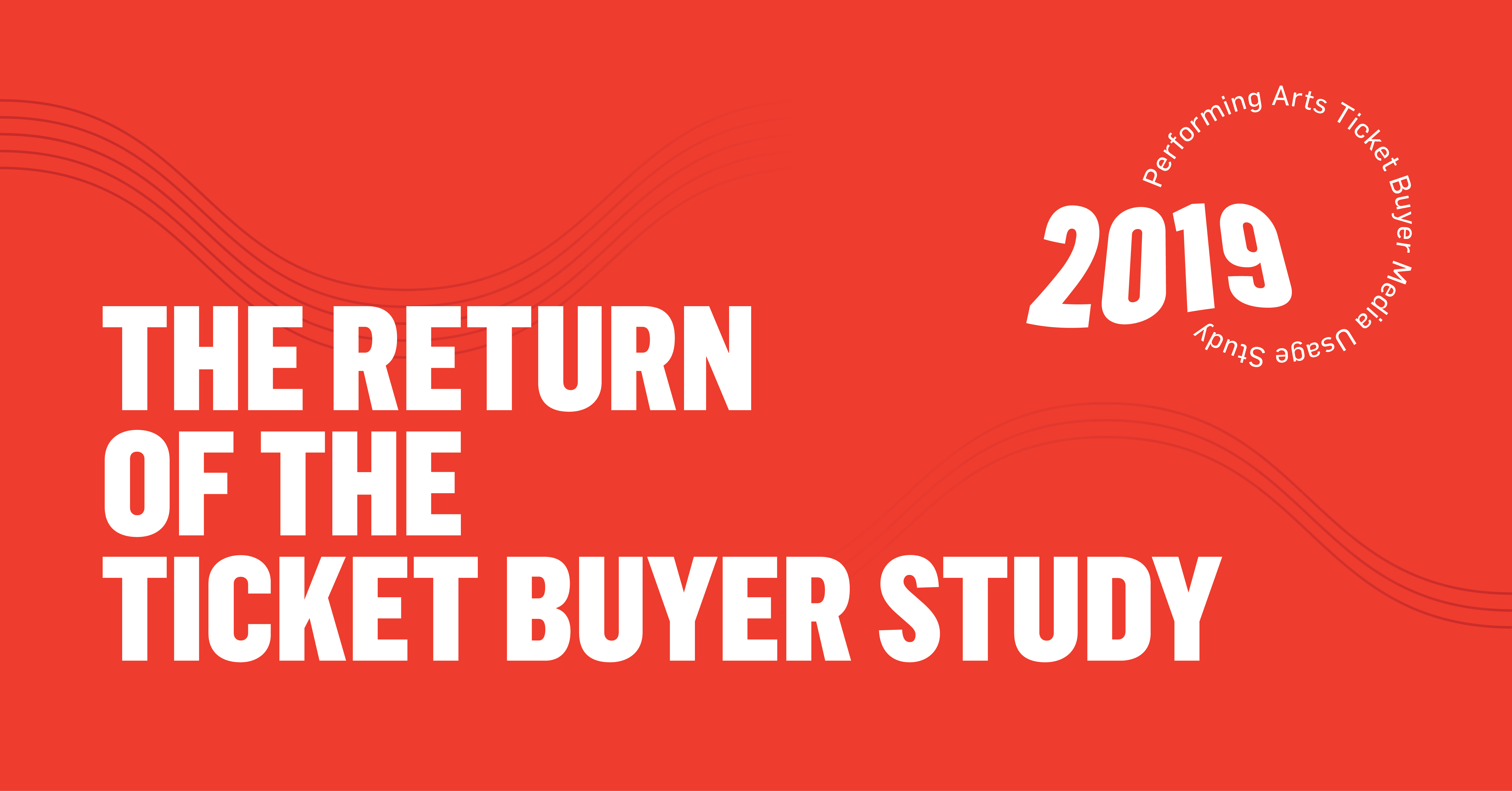 The Return of the Ticket Buyer Study-01
