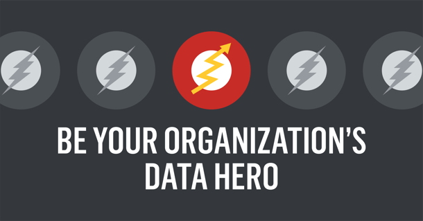 Blog 2017.10 Be Your Organization's Data Hero-02.png