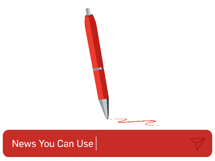 News You Can Use