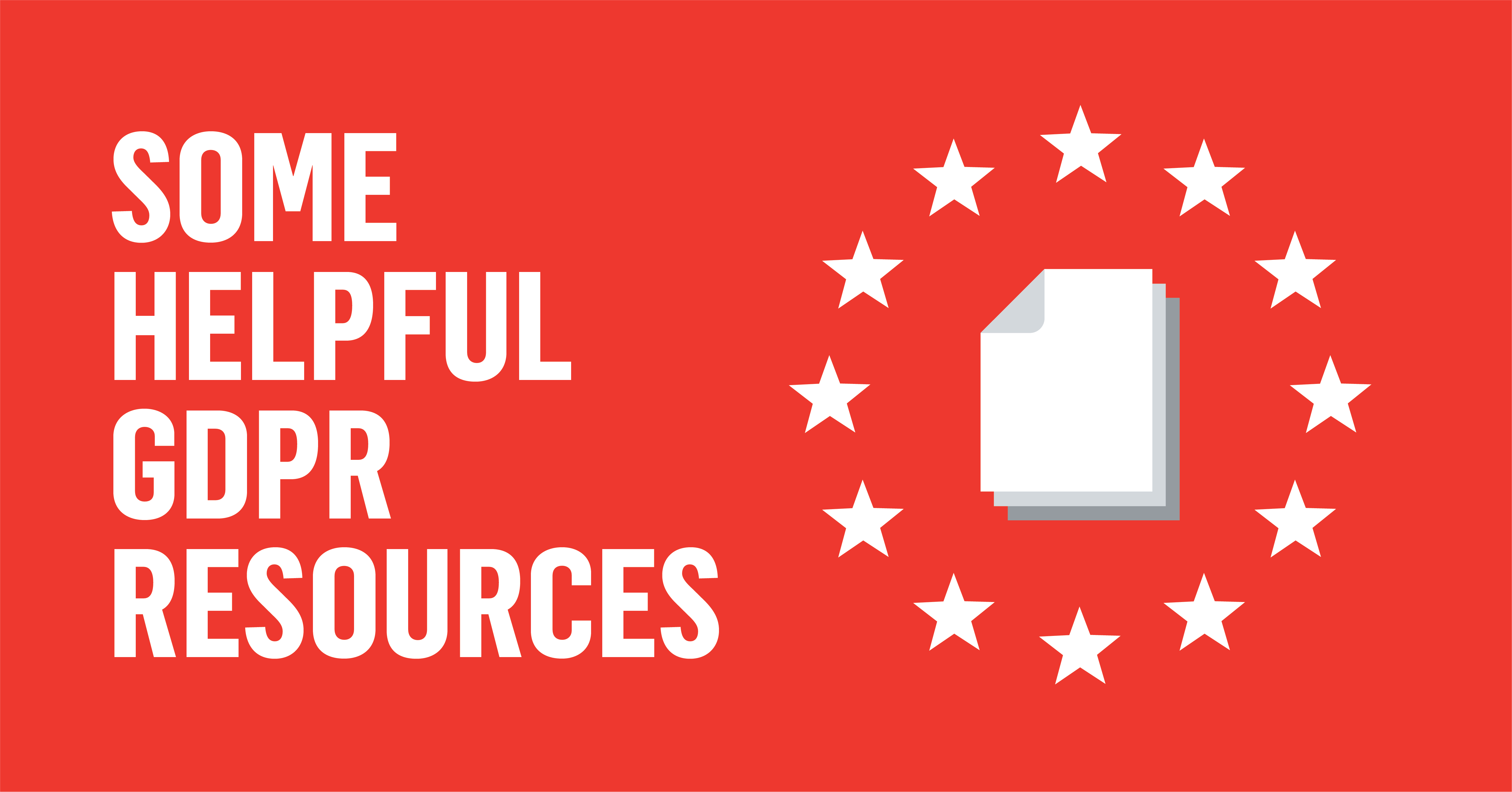 Some Helpful GDPR Resources